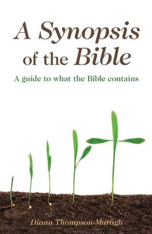 A Synopsis of the Bible de Diana Thompson-Maragh