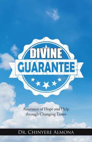 Divine Guarantee de Chinyere Almona
