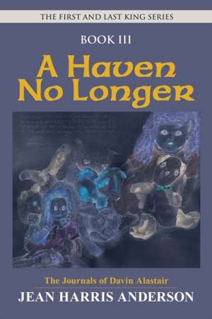 A Haven No Longer de Jean Harris Anderson