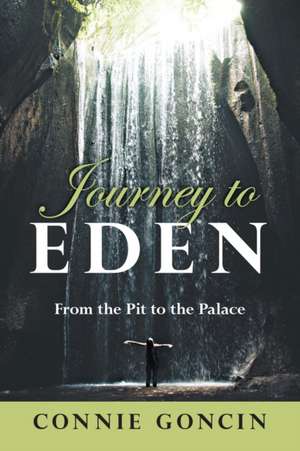 Journey to Eden de Connie Goncin