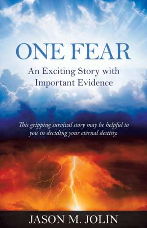 One Fear de Jason M. Jolin
