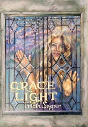 Grace Light de Tricia Segar