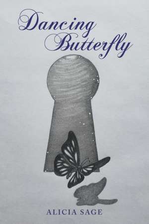 Dancing Butterfly de Alicia Sage