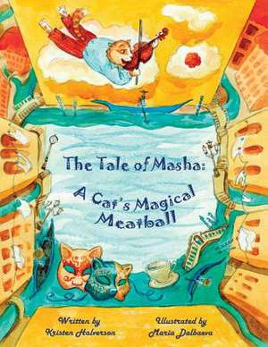 The Tale of Masha de Kristen Halverson