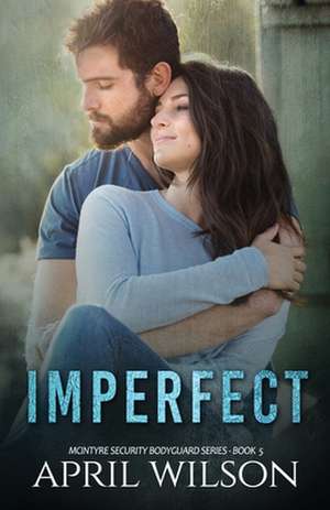 Imperfect de April Wilson