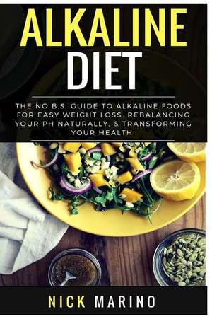 Alkaline Diet de Nick Marino