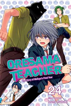 Oresama Teacher, Vol. 24 de Izumi Tsubaki