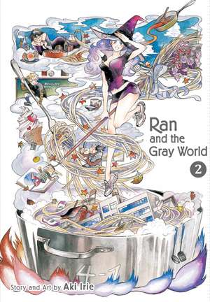 Ran and the Gray World, Vol. 2 de Aki Irie