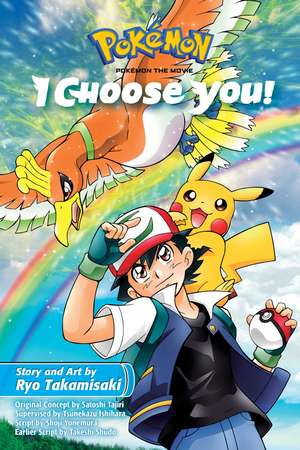 Pokémon the Movie: I Choose You! de Ryo Takamisaki