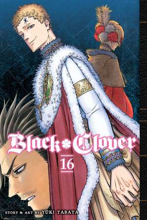 Black Clover, Vol. 16 de Yuki Tabata