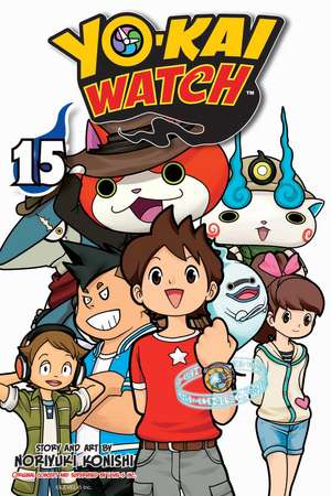 YO-KAI WATCH, Vol. 15 de Noriyuki Konishi