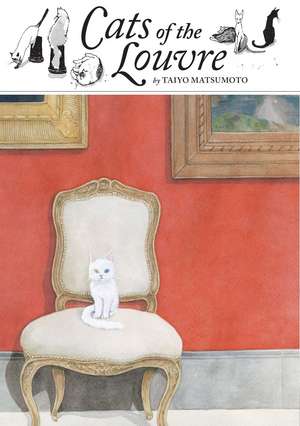 Cats of the Louvre de Taiyo Matsumoto