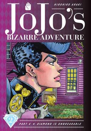 JoJo's Bizarre Adventure: Part 4--Diamond Is Unbreakable, Vol. 2 de Hirohiko Araki