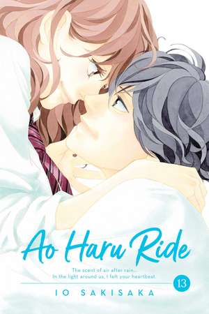 Ao Haru Ride, Vol. 13 de Io Sakisaka