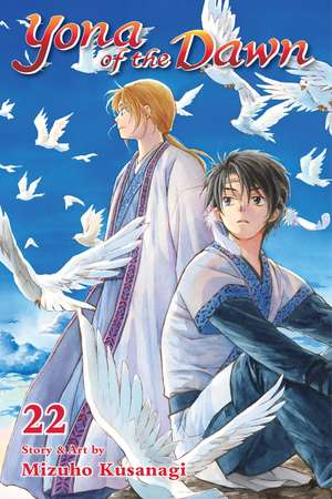 Yona of the Dawn, Vol. 22 de Mizuho Kusanagi