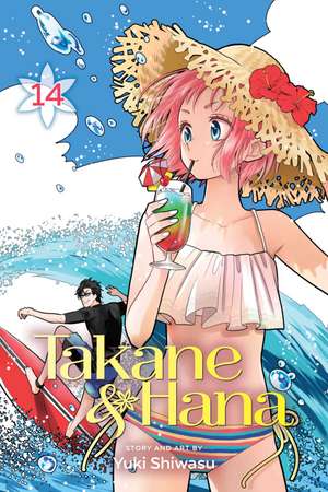 Takane & Hana, Vol. 14 de Yuki Shiwasu