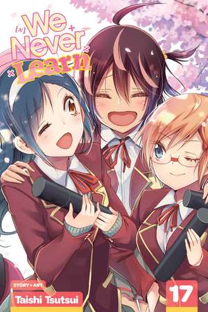 We Never Learn, Vol. 17 de Taishi Tsutsui