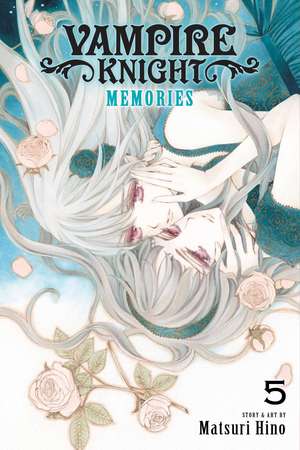 Vampire Knight: Memories, Vol. 5 de Matsuri Hino