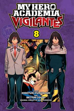 My Hero Academia: Vigilantes, Vol. 8 de Kohei Horikoshi