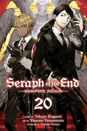 Seraph of the End, Vol. 20: Vampire Reign de Takaya Kagami