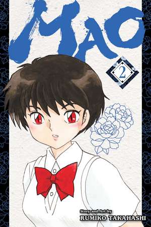 Mao, Vol. 2 de Rumiko Takahashi