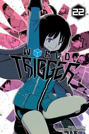 World Trigger, Vol. 22 de Daisuke Ashihara