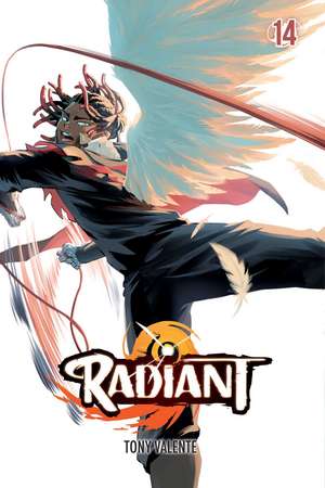 Radiant, Vol. 14 de Tony Valente