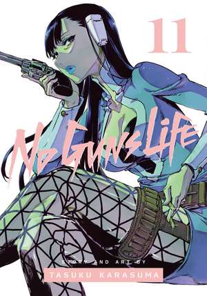 No Guns Life, Vol. 11 de Tasuku Karasuma