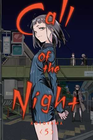 Call of the Night, Vol. 5 de Kotoyama