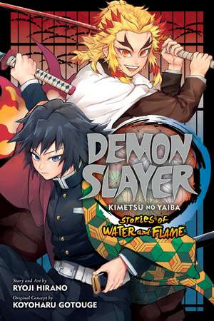 Demon Slayer: Kimetsu no Yaiba—Stories of Water and Flame de Ryoji Hirano