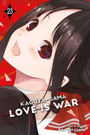 Kaguya-sama: Love Is War, Vol. 23 de Aka Akasaka