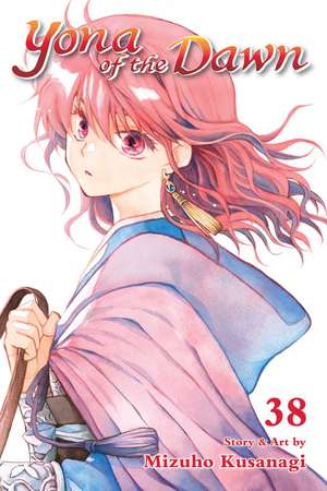 Yona of the Dawn, Vol. 38 de Mizuho Kusanagi