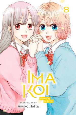 Ima Koi: Now I'm in Love, Vol. 8 de Ayuko Hatta