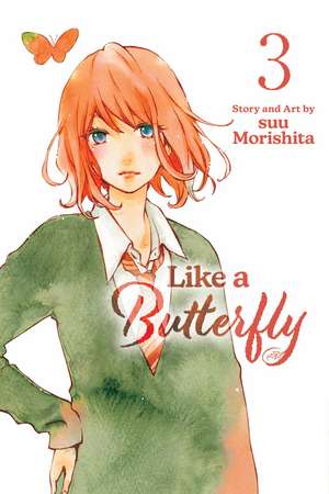 Like a Butterfly, Vol. 3 de suu Morishita