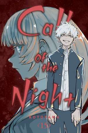 Call of the Night, Vol. 15 de Kotoyama