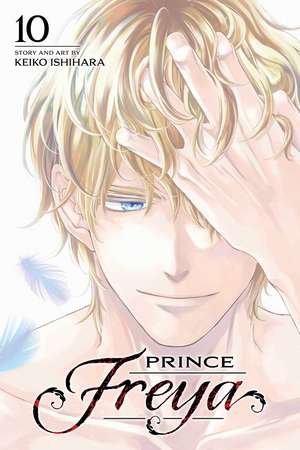 Prince Freya, Vol. 10 de Keiko Ishihara