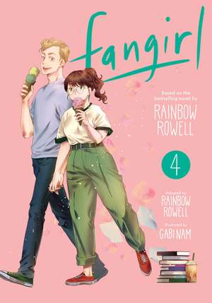 Fangirl, Vol. 4: The Manga de Rainbow Rowell