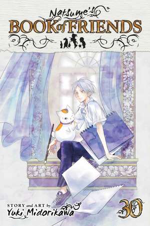 Natsume's Book of Friends, Vol. 30 de Yuki Midorikawa