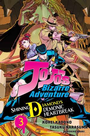 JoJo's Bizarre Adventure: Shining Diamond's Demonic Heartbreak, Vol. 3 de Hirohiko Araki