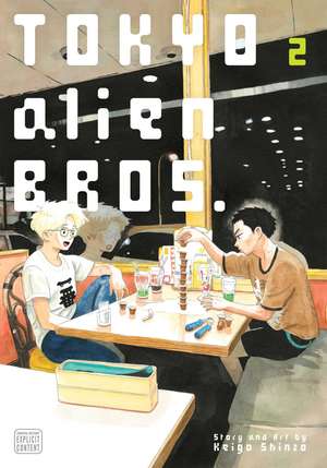 Tokyo Alien Bros., Vol. 2 de Keigo Shinzo