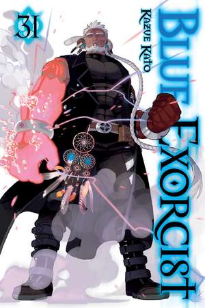 Blue Exorcist, Vol. 31 de Kazue Kato