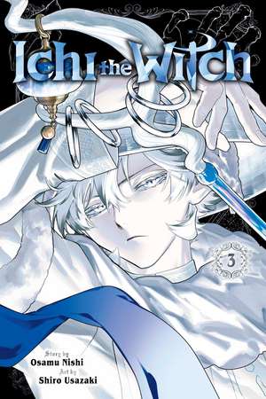 Ichi the Witch, Vol. 3 de Osamu Nishi
