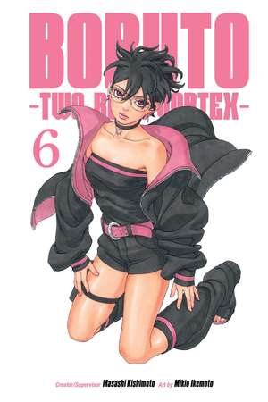 Boruto: Two Blue Vortex, Vol. 6 de Masashi Kishimoto