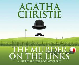 The Murder on the Links de Charles Armstrong