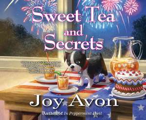 Sweet Tea and Secrets: A Tea and a Read Mystery de Laurel Lefkow