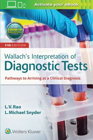 Wallach's Interpretation of Diagnostic Tests de Dr. L Michael Snyder M.D.