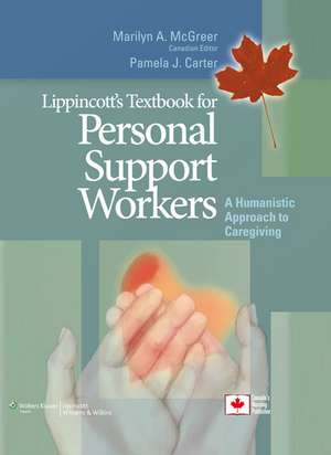 McGreer: Lippincott's Textbook for Personal Support Workers + Workbook Package de Lippincott Williams & Wilkins