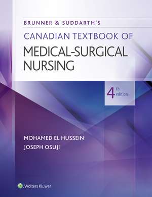 Brunner & Suddarth's Canadian Textbook of Medical-Surgical Nursing de Mohamed El Hussein