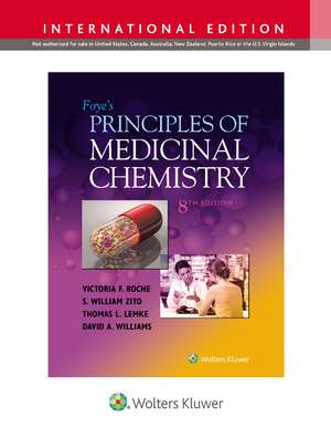 Foye's Principles of Medicinal Chemistry de Victoria, PhD F. Roche PhD