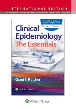 Clinical Epidemiology: The Essentials de Grant S. Fletcher MD, MPH